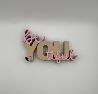 3D Printed Standing Sign “Be Beautiful” – Inspirational Word Art Motivational Desk or Shelf Decoration Modern Home Décor Self Love Gift Idea