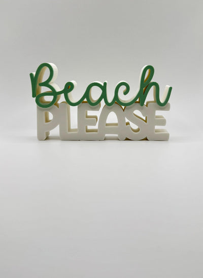 3D Printed Standing Sign “Beach Please” – Funny Coastal Décor, Summer Beach House Decoration, Ocean Inspired Desk or Shelf Sign, Beach Lover
