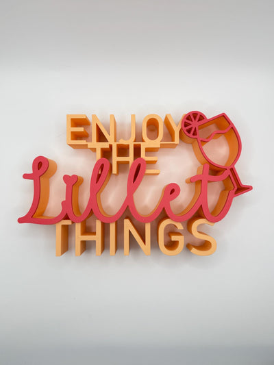 3D Printed Standing Sign Enjoy Lillet Things Funny Word Art for Bar Cart Cocktail Lover Gift Home Bar Decor Unique Lettering Shelf Décor