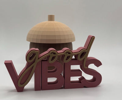 3D Printed “Good Vibes” Standing Sign Modern Lettering Décor Positive Quote Home Decoration Minimalist Desk Sign bookshelf decor Word art