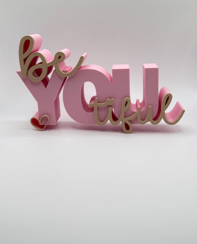 3D Printed Standing Sign “Be Beautiful” – Inspirational Word Art Motivational Desk or Shelf Decoration Modern Home Décor Self Love Gift Idea