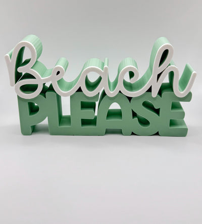3D Printed Standing Sign “Beach Please” – Funny Coastal Décor, Summer Beach House Decoration, Ocean Inspired Desk or Shelf Sign, Beach Lover
