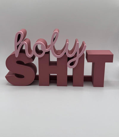 3D Printed Standing Sign “Holy Shit” – Funny Word Art Desk or Bookhelf Decoration, Humorous Home Décor, Unique Gag Gift Idea for Friends